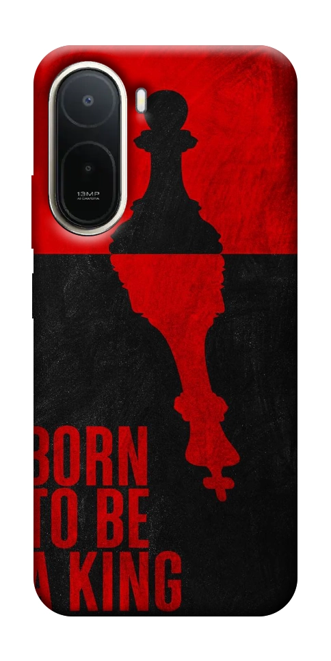 Чохол Born to be a king для Xiaomi Redmi A7 Pro 4G