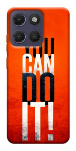 Чохол You can do it для Motorola Moto G17