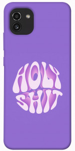 Чехол Holy shit для Galaxy A03