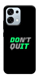 Чехол Don't quit для Oppo A6 Pro 5G