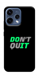 Чехол Don't quit для Oppo Reno 15