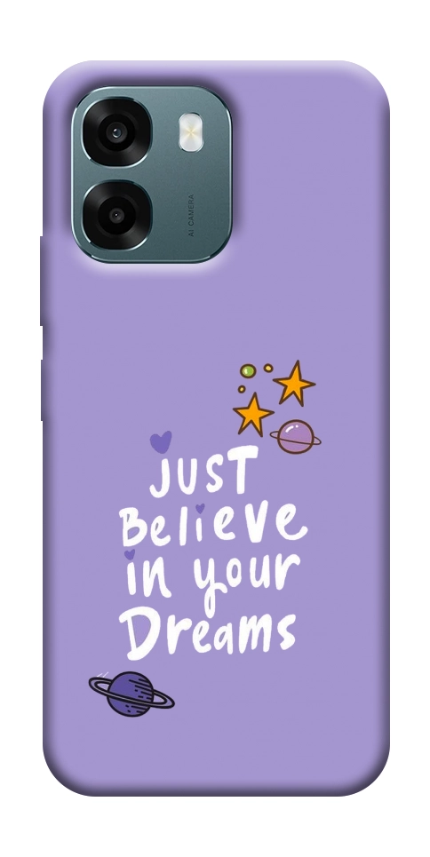 Чехол Just believe in your Dreams для Oppo A6s