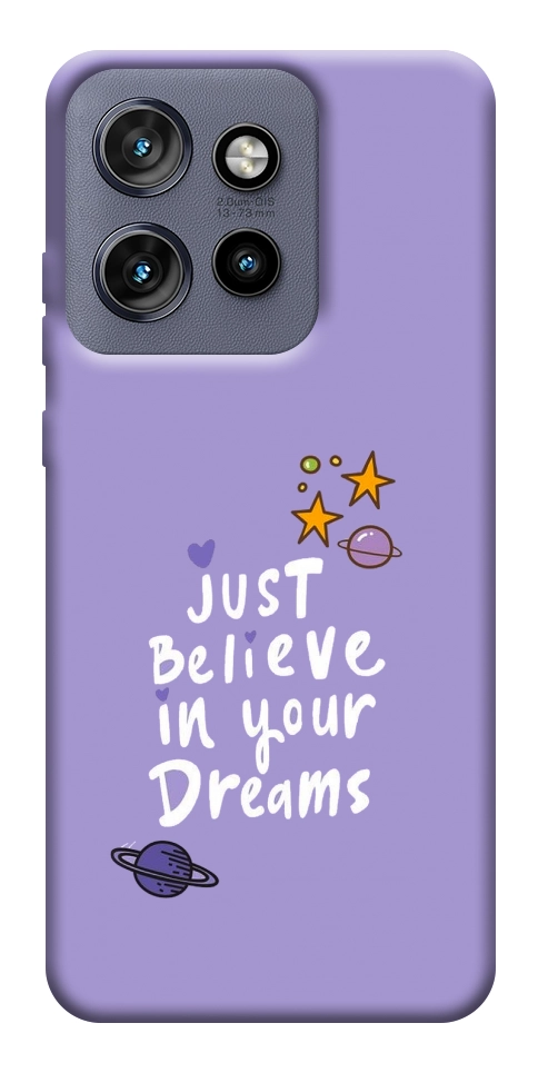 Чехол Just believe in your Dreams для Motorola Edge 60 Neo
