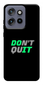 Чехол Don't quit для Motorola Edge 60 Neo