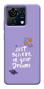 Чохол Just believe in your Dreams для ZTE Blade V50 Vita