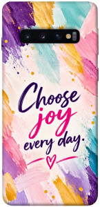 Чехол Choose joy everyday для Galaxy S10 (2019)