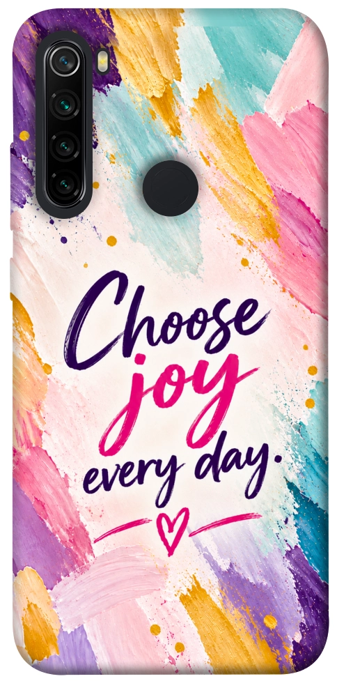 Чехол Choose joy everyday для Xiaomi Redmi Note 8
