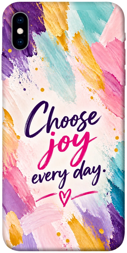 Чохол Choose joy everyday для iPhone XS