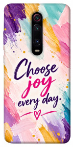 Чохол Choose joy everyday для Xiaomi Mi 9T Pro