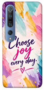 Чехол Choose joy everyday для Xiaomi Mi 10 Pro