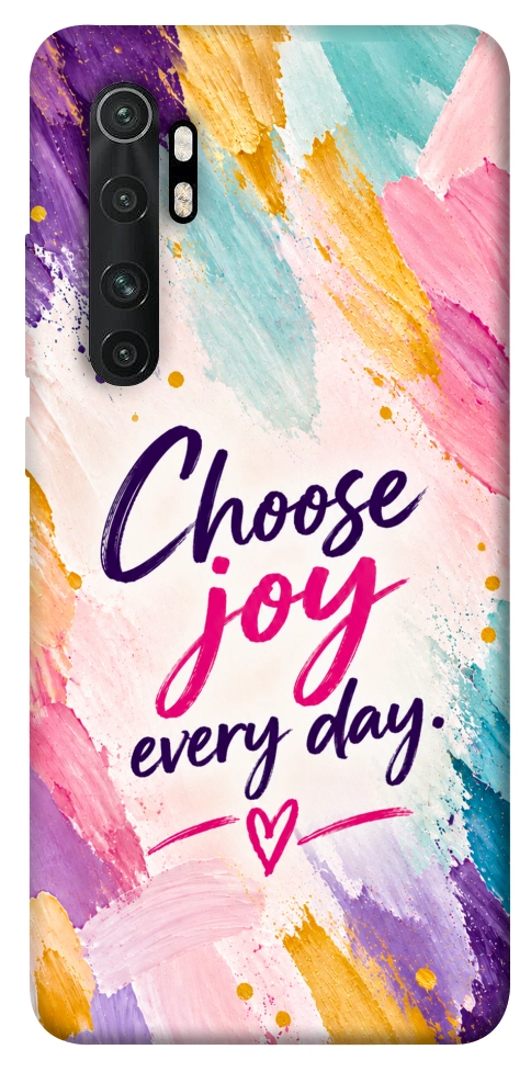 Чехол Choose joy everyday для Xiaomi Mi Note 10 Lite
