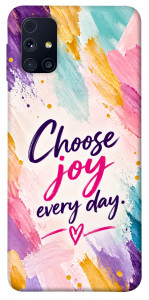 Чехол Choose joy everyday для Galaxy M31s