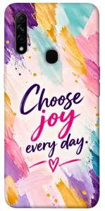 Чехол Choose joy everyday для Oppo A31