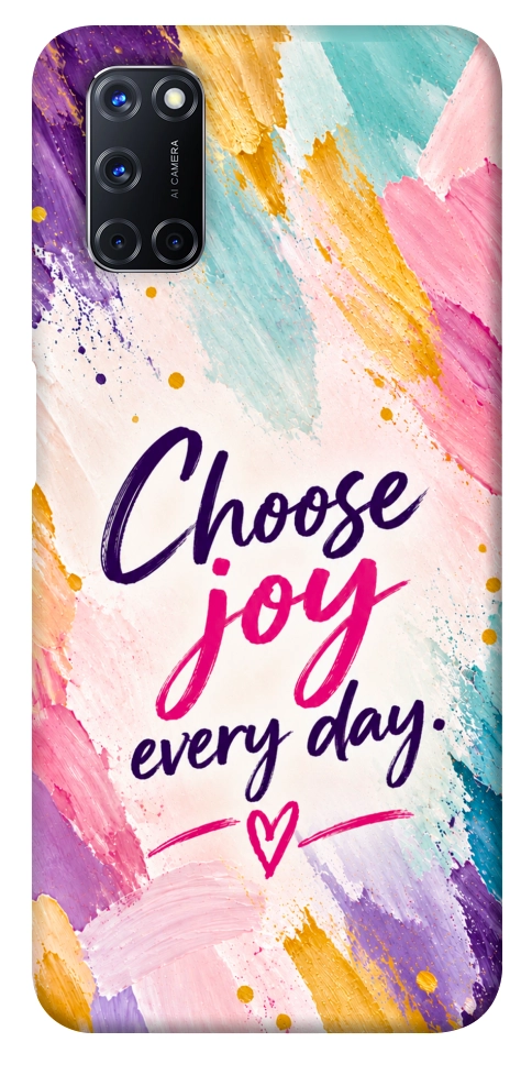 Чохол Choose joy everyday для Oppo A92