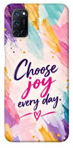 Чохол Choose joy everyday для Oppo A72