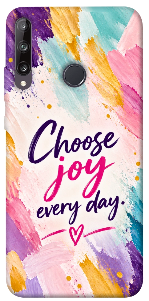 Чохол Choose joy everyday для Huawei P40 Lite E