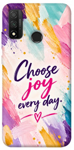 Чехол Choose joy everyday для Huawei P Smart (2020)