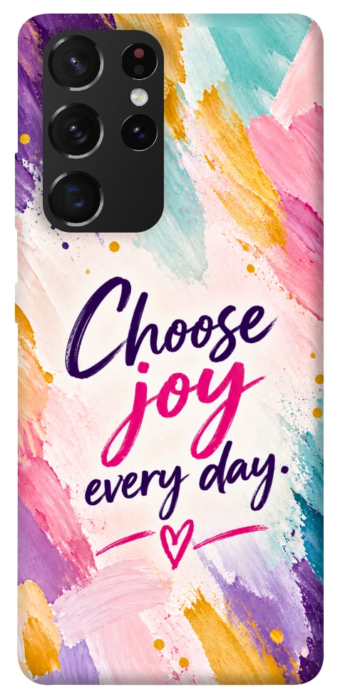 Чехол Choose joy everyday для Galaxy S21 Ultra