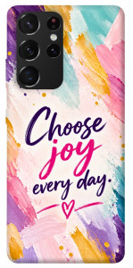 Чехол Choose joy everyday для Galaxy S21 Ultra