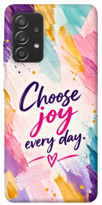 Чехол Choose joy everyday для Samsung Galaxy A72 4G