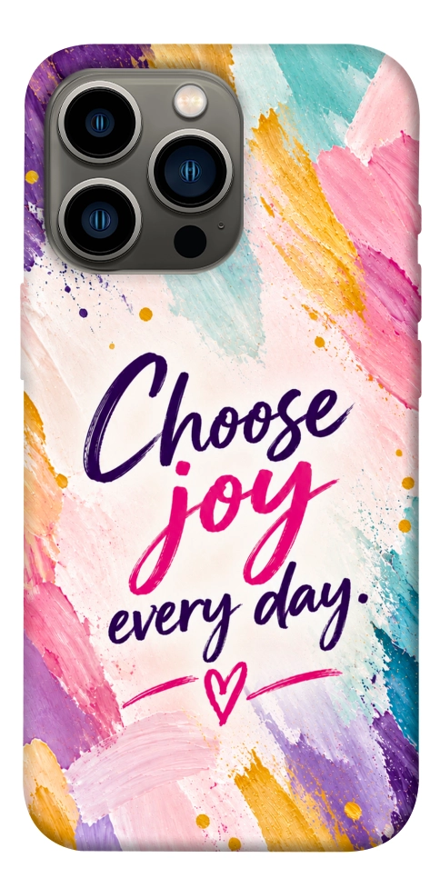 Чехол Choose joy everyday для iPhone 13 Pro