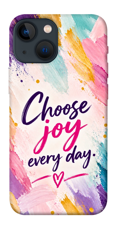 Чохол Choose joy everyday для iPhone 13 mini