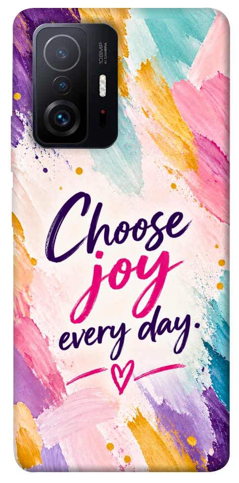 Чохол Choose joy everyday для Xiaomi 11T