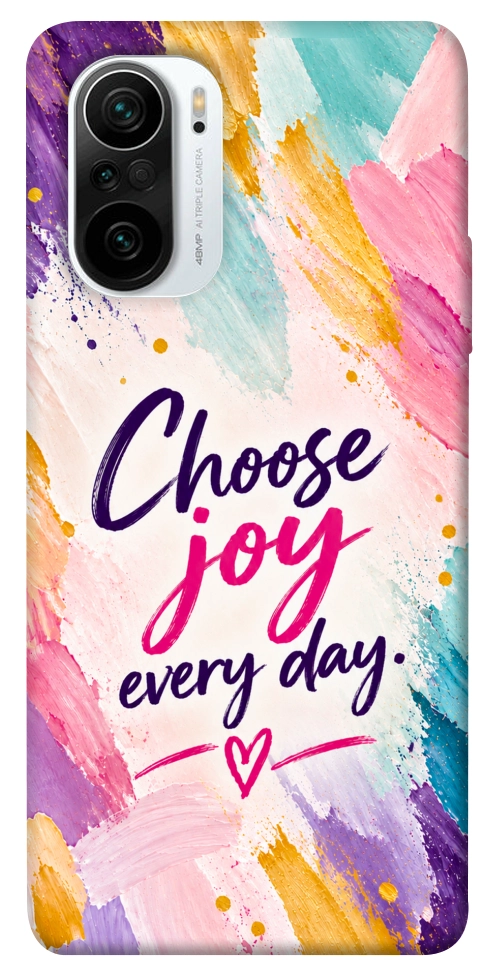 Чехол Choose joy everyday для Xiaomi Redmi K40