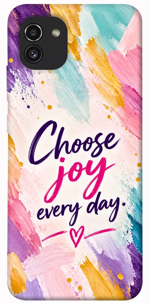 Чехол Choose joy everyday для Galaxy A03