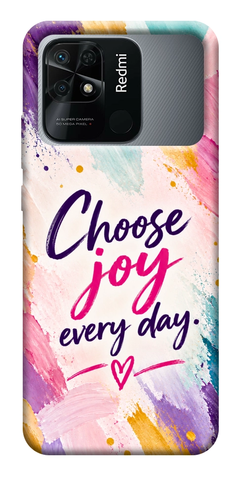 Чохол Choose joy everyday для Xiaomi Redmi 10C