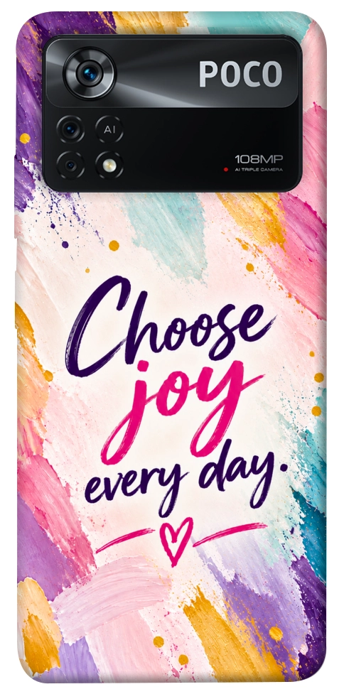 Чохол Choose joy everyday для Xiaomi Poco X4 Pro