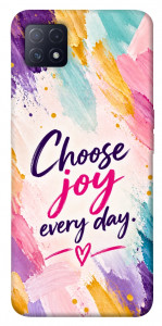 Чохол Choose joy everyday для Oppo A73 5G