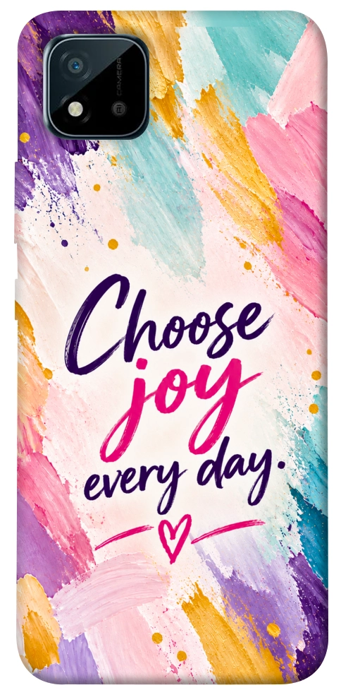 Чехол Choose joy everyday для Realme C20