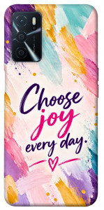 Чехол Choose joy everyday для Oppo A54s
