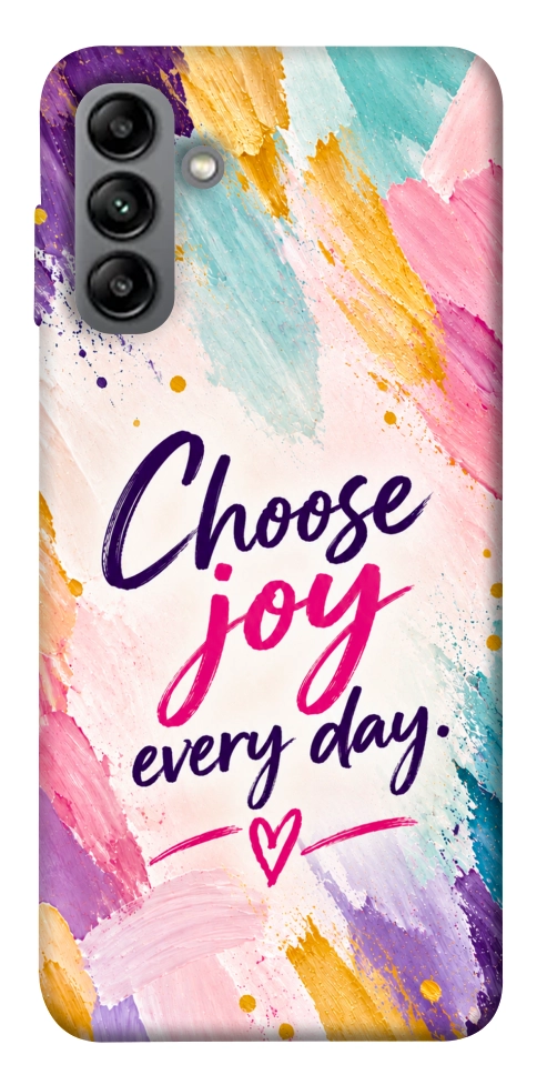 Чохол Choose joy everyday для Galaxy A04s