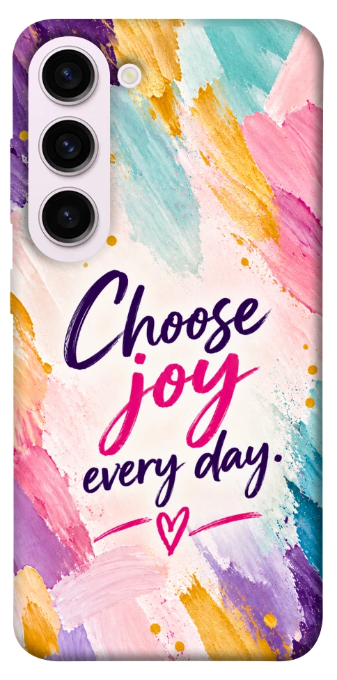 Чехол Choose joy everyday для Galaxy S23+