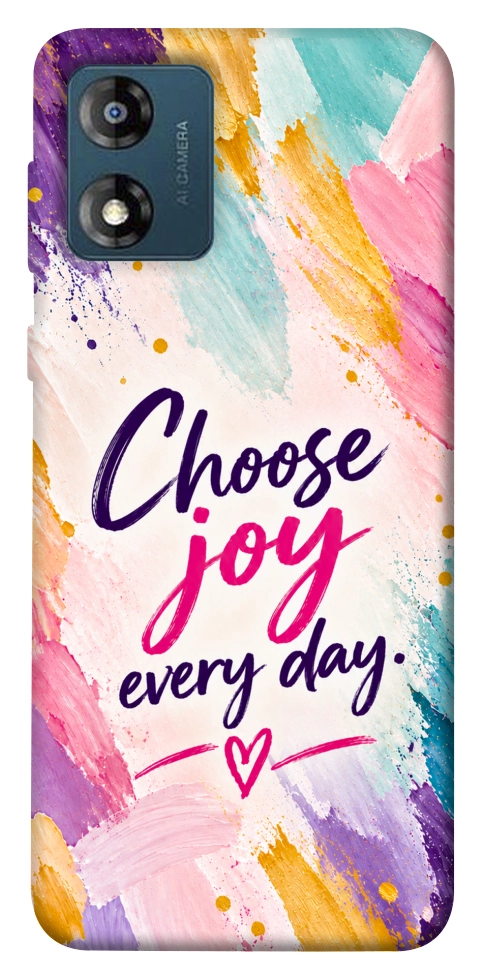 Чехол Choose joy everyday для Motorola Moto E13