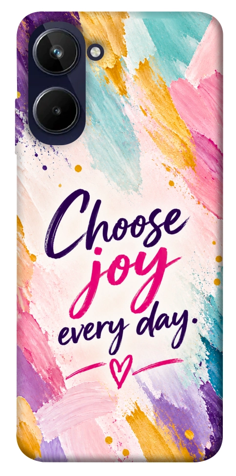 Чохол Choose joy everyday для Realme 10 4G
