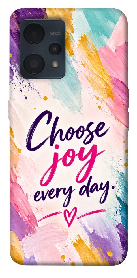 Чохол Choose joy everyday для Realme 9 Pro+