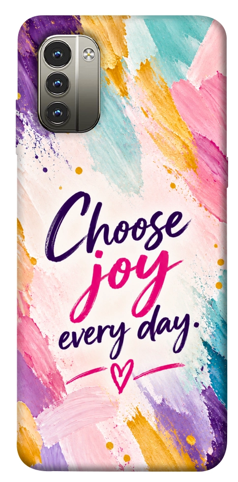 Чехол Choose joy everyday для Nokia G11