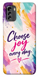 Чохол Choose joy everyday для Nokia G60