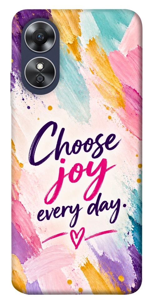 Чехол Choose joy everyday для Oppo A17