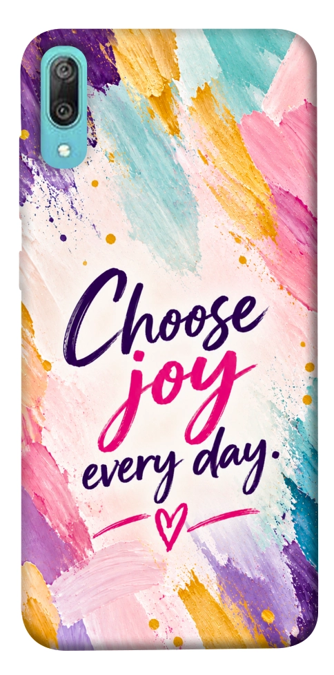 Чохол Choose joy everyday для Huawei Y6 Pro (2019)