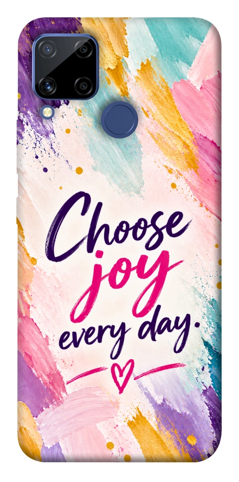Чехол Choose joy everyday для Realme C15