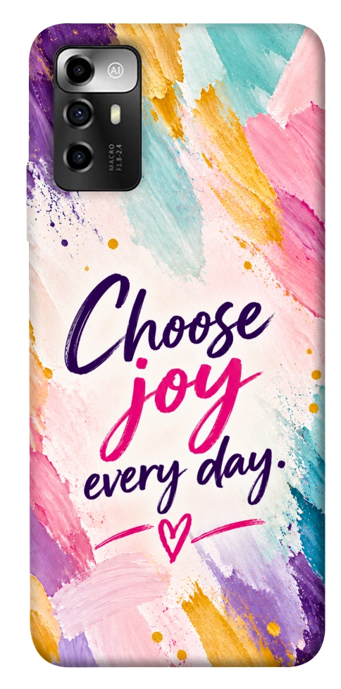 Чохол Choose joy everyday для ZTE Blade A72