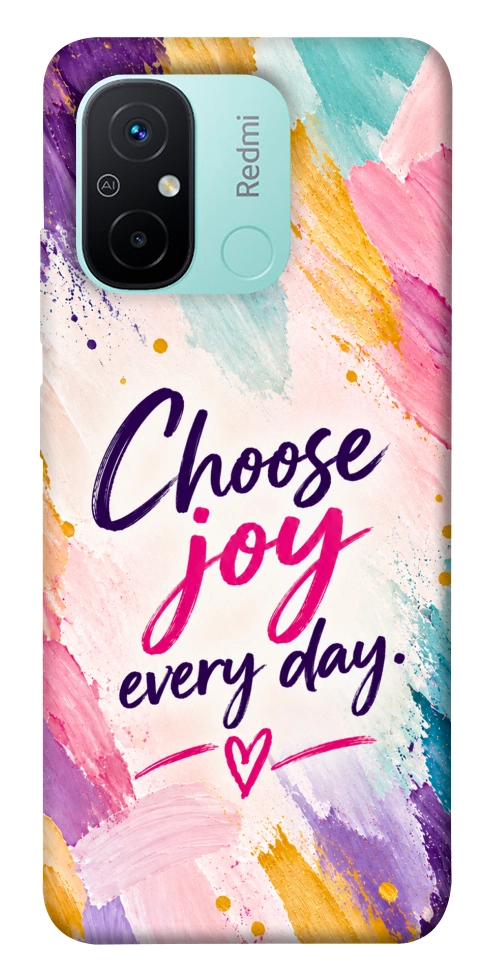 Чехол Choose joy everyday для Xiaomi Redmi 12C