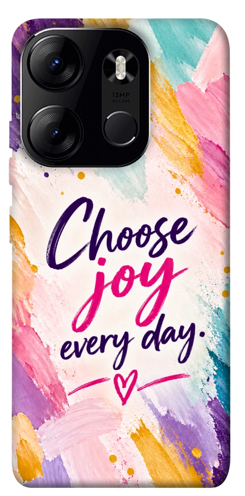 Чохол Choose joy everyday для Tecno Spark Go 2023