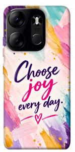Чохол Choose joy everyday для Tecno Spark Go 2023
