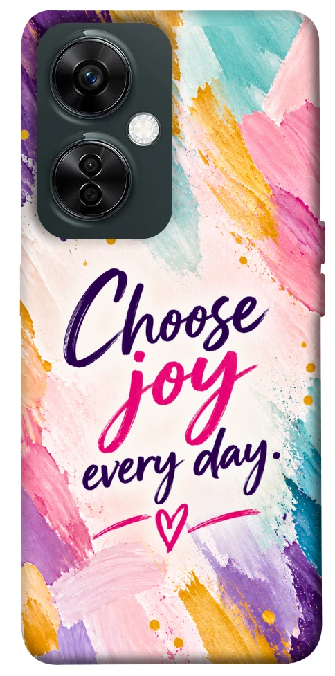 Чехол Choose joy everyday для OnePlus Nord CE 3 Lite