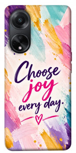 Чехол Choose joy everyday для Oppo A58 4G